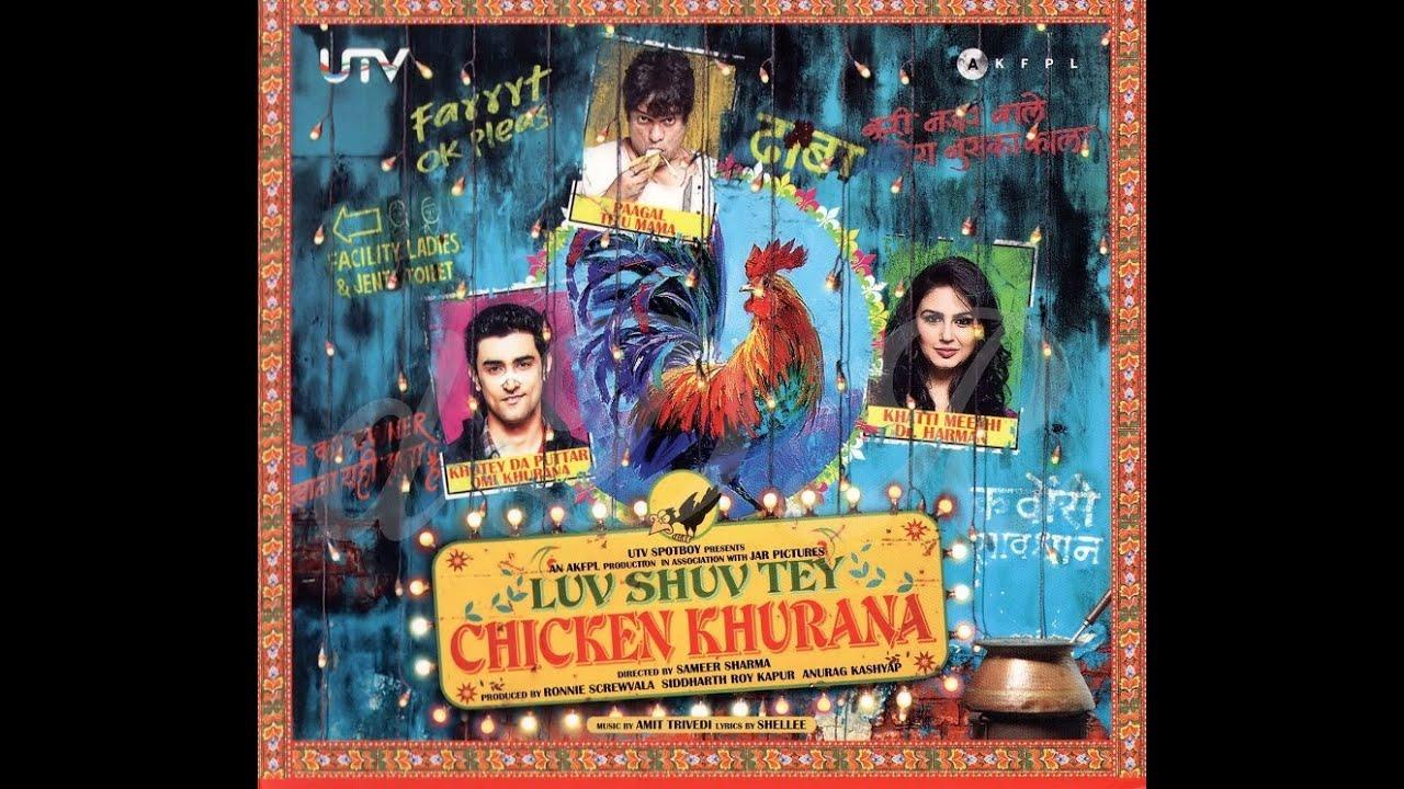 Luv Shuv Tey Chicken Khurana Trailer