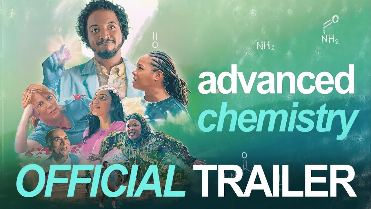 Advanced Chemistry Trailer
