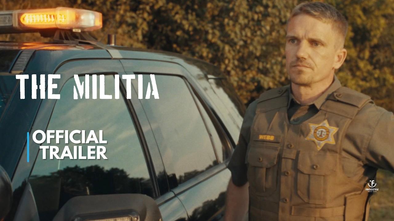 The Militia Trailer