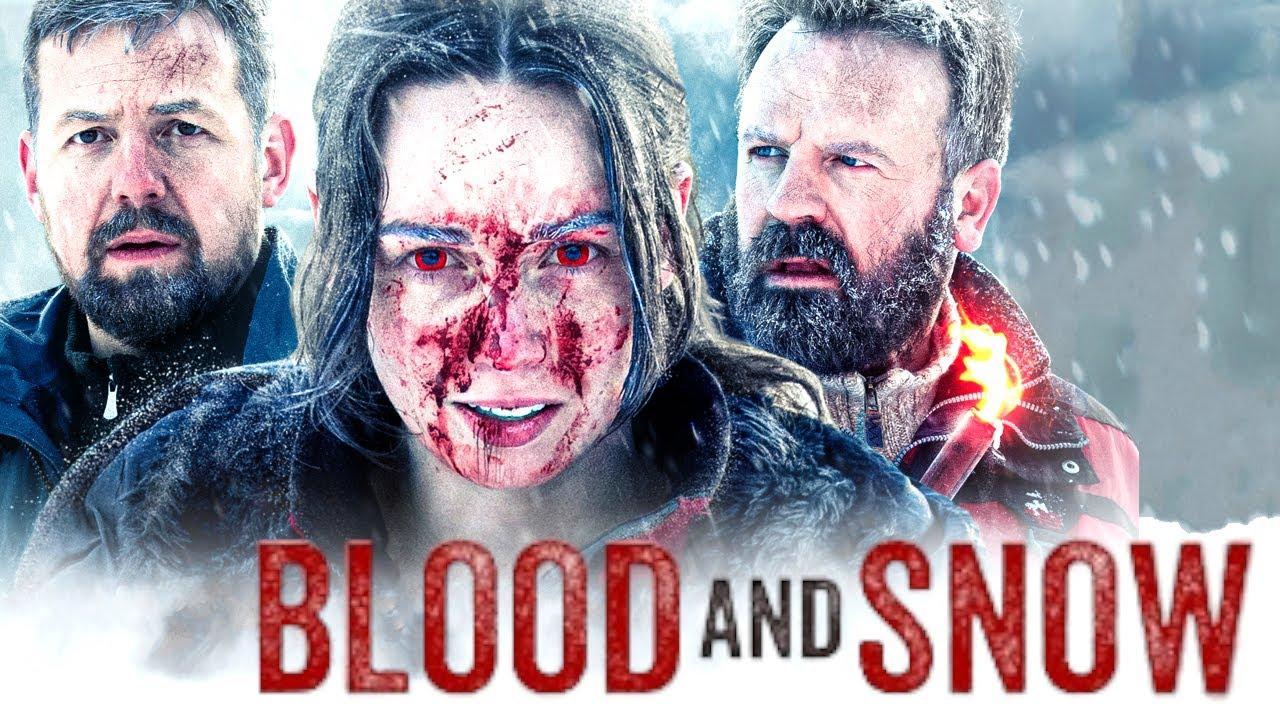Blood and Snow Trailer