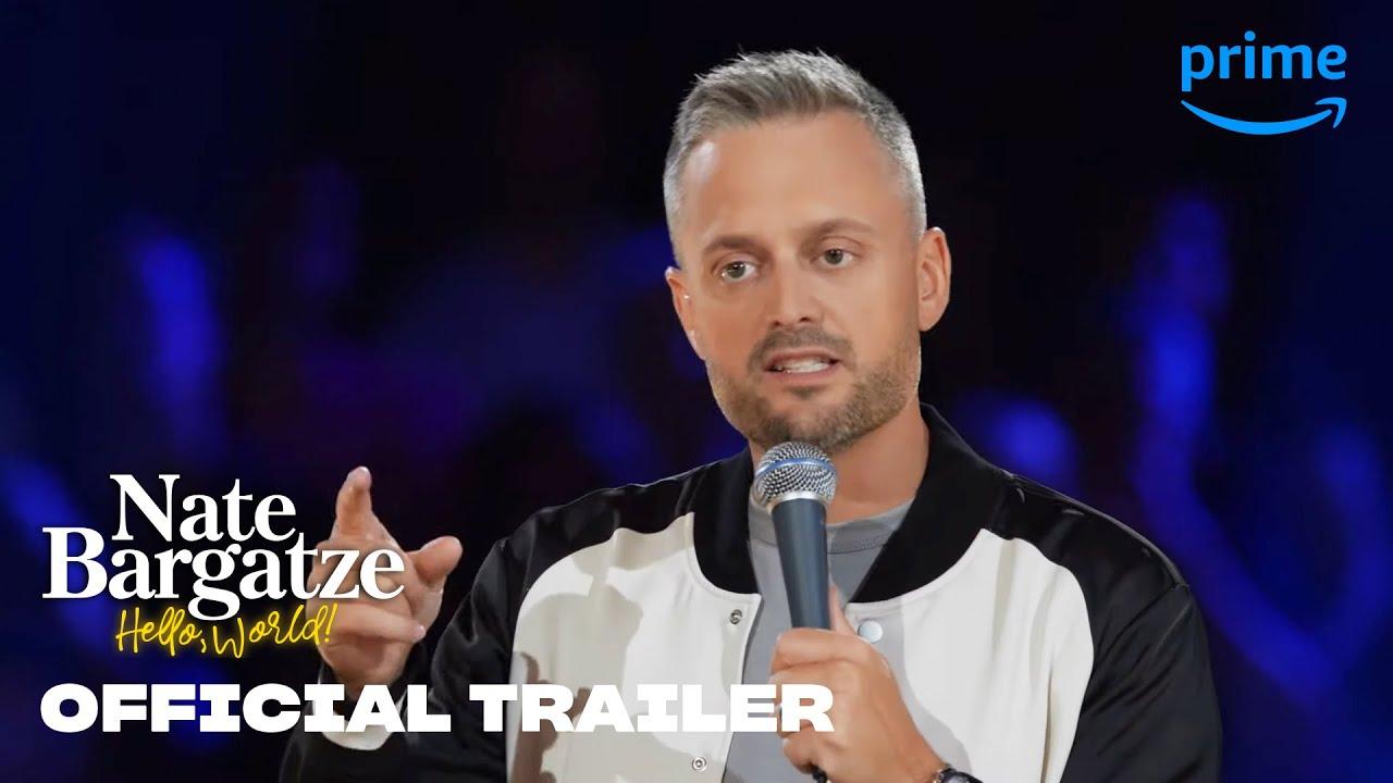 Nate Bargatze: Hello World Trailer