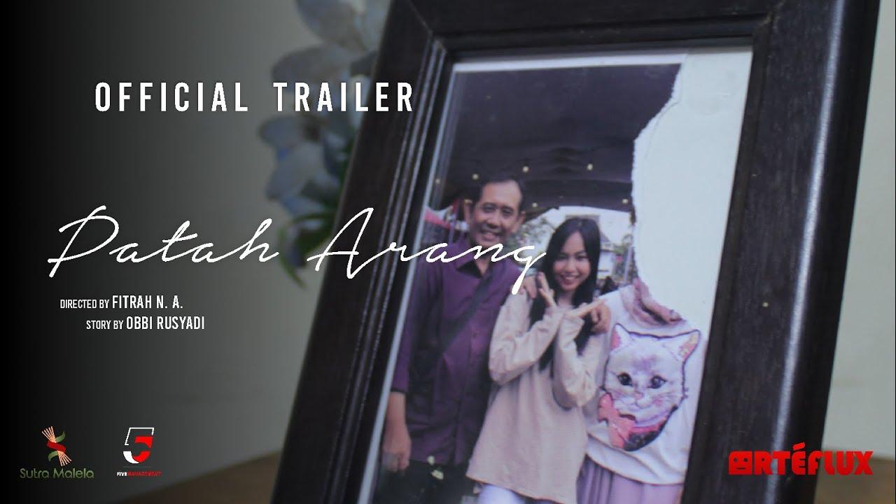 Patah Arang Trailer