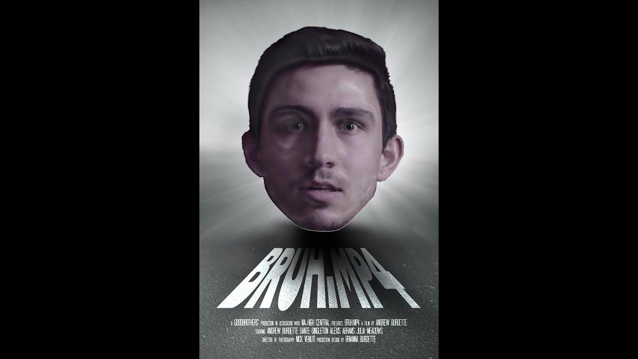 Bruh.mp4 Trailer