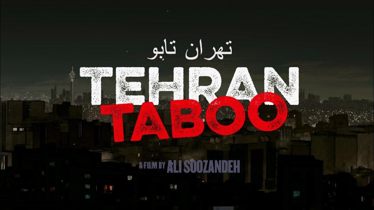 Tehran Taboo Trailer