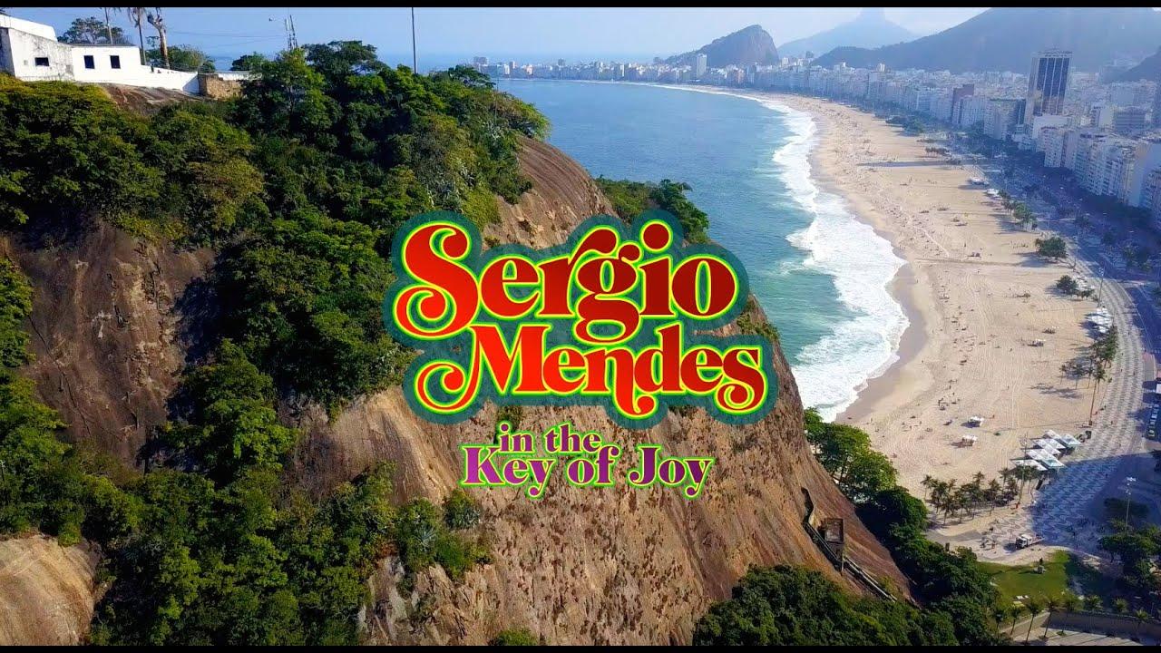 Sergio Mendes in the Key of Joy Trailer