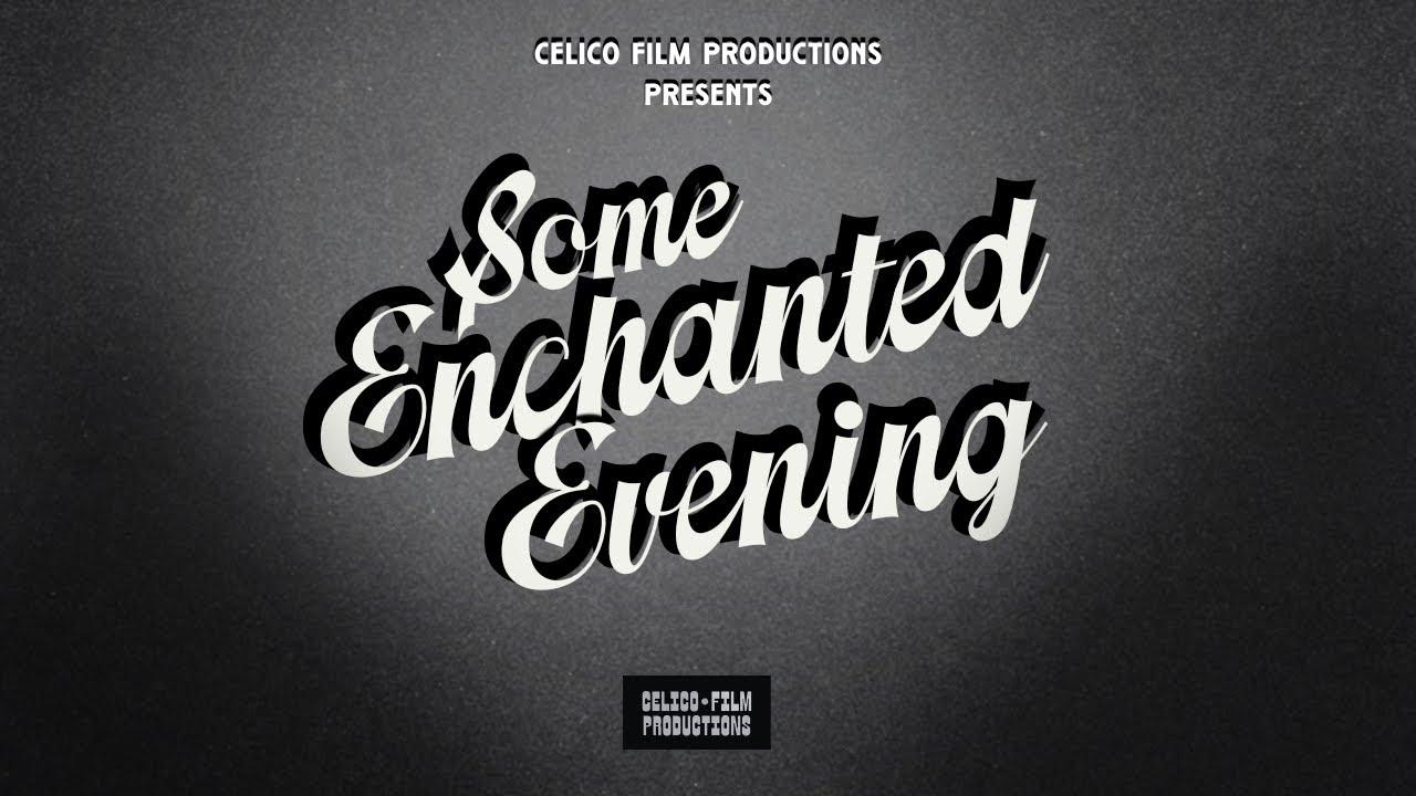Some Enchanted Evening Trailer