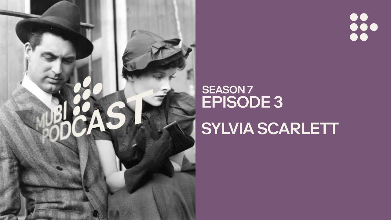 Sylvia Scarlett Trailer