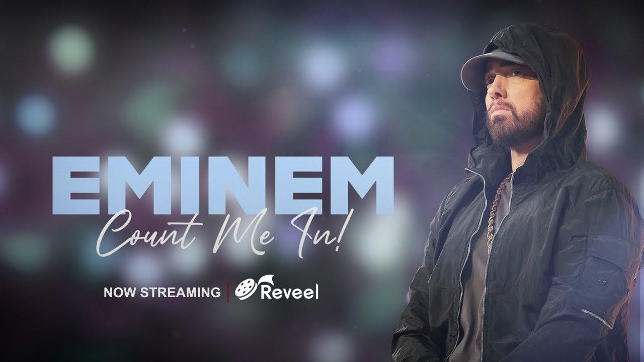 Eminem: Count Me In Trailer
