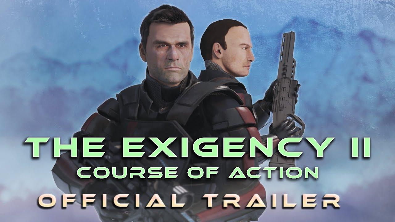 The Exigency II: Course of Action Trailer