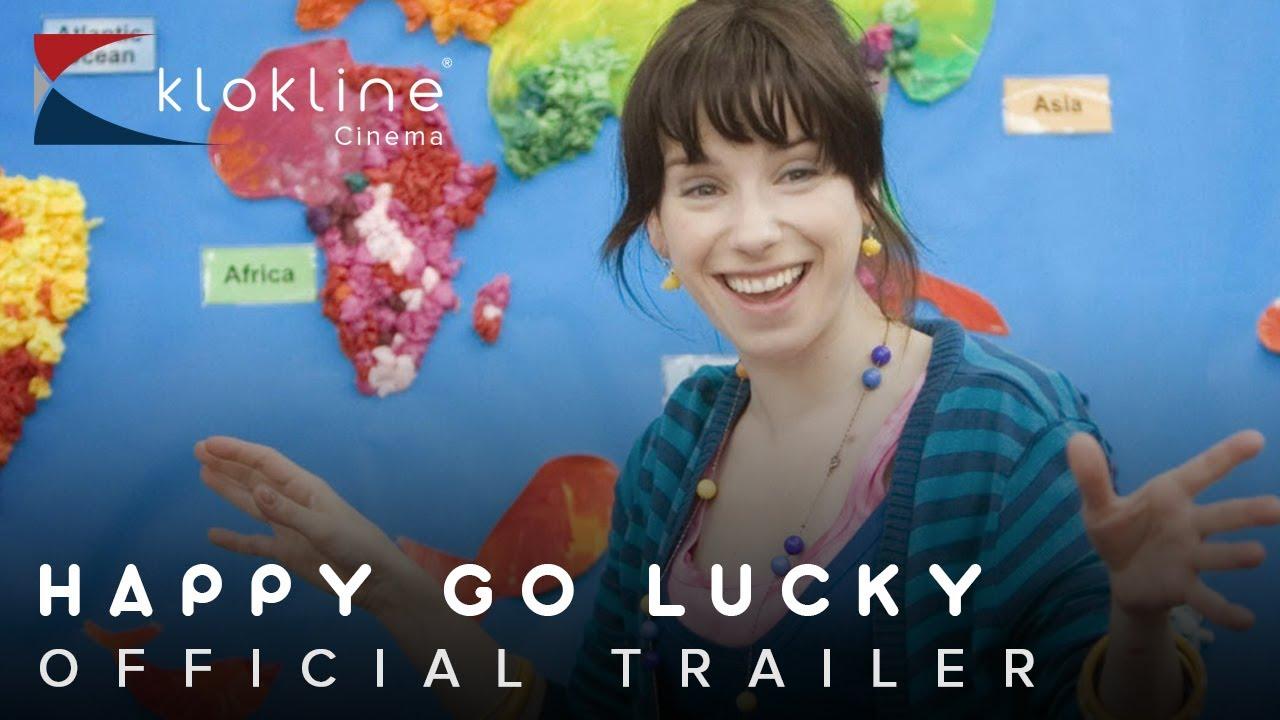 Happy-Go-Lucky Trailer