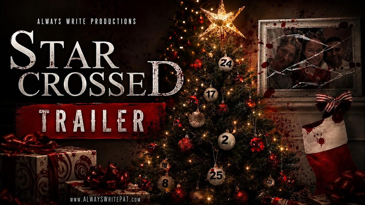 Star Crossed Trailer