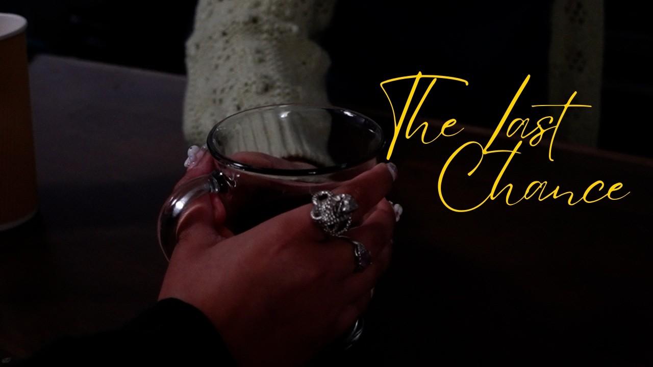 The Last Chance Trailer