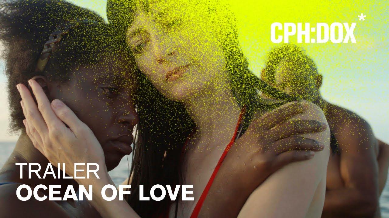 Ocean of Love Trailer