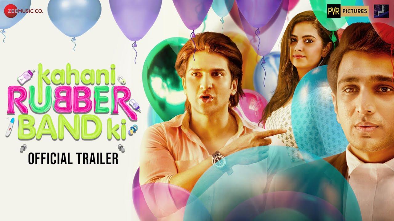 Kahani Rubberband Ki Trailer