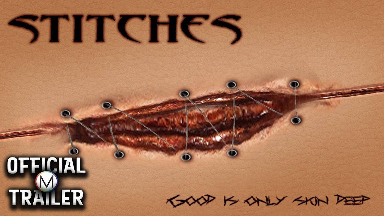 Stitches Trailer