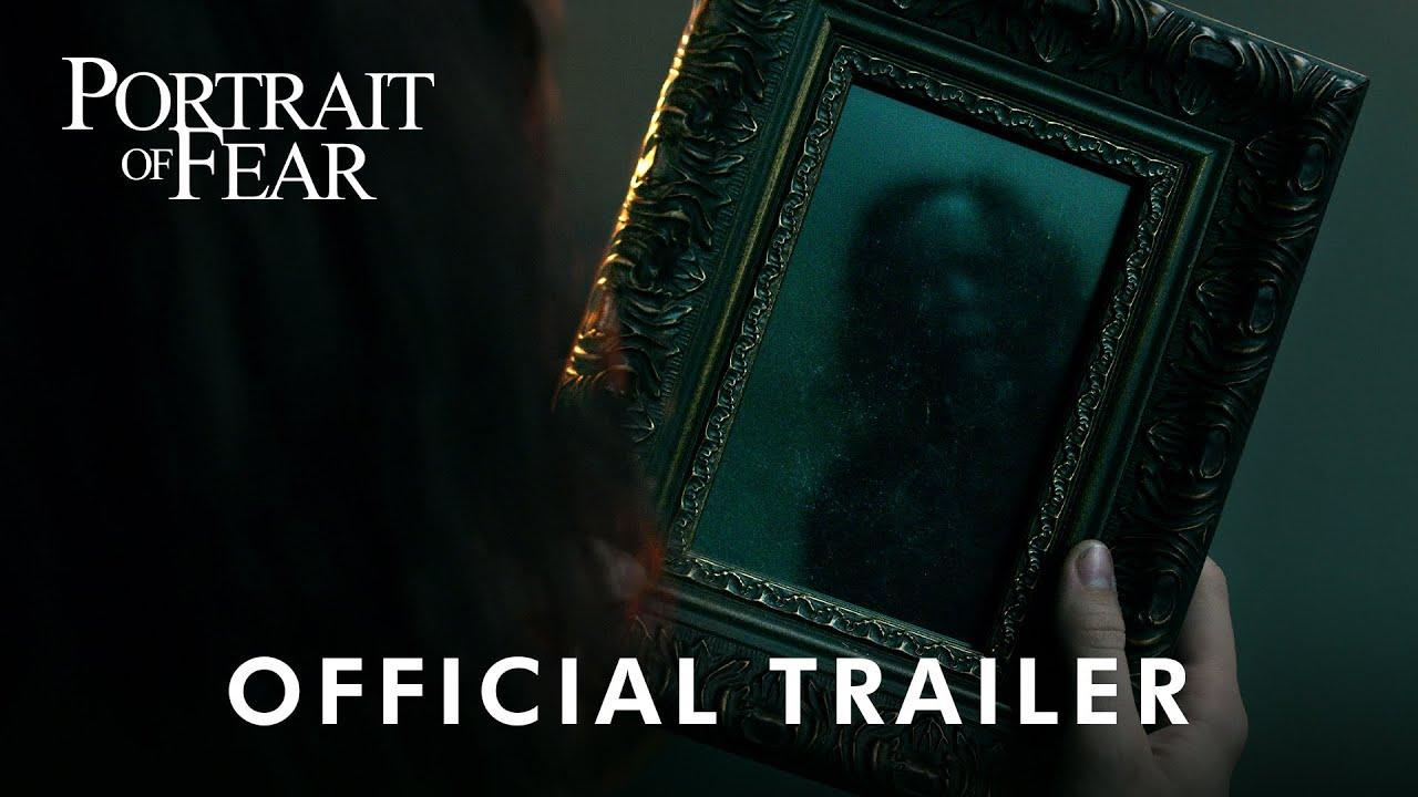 Portrait of Fear Trailer