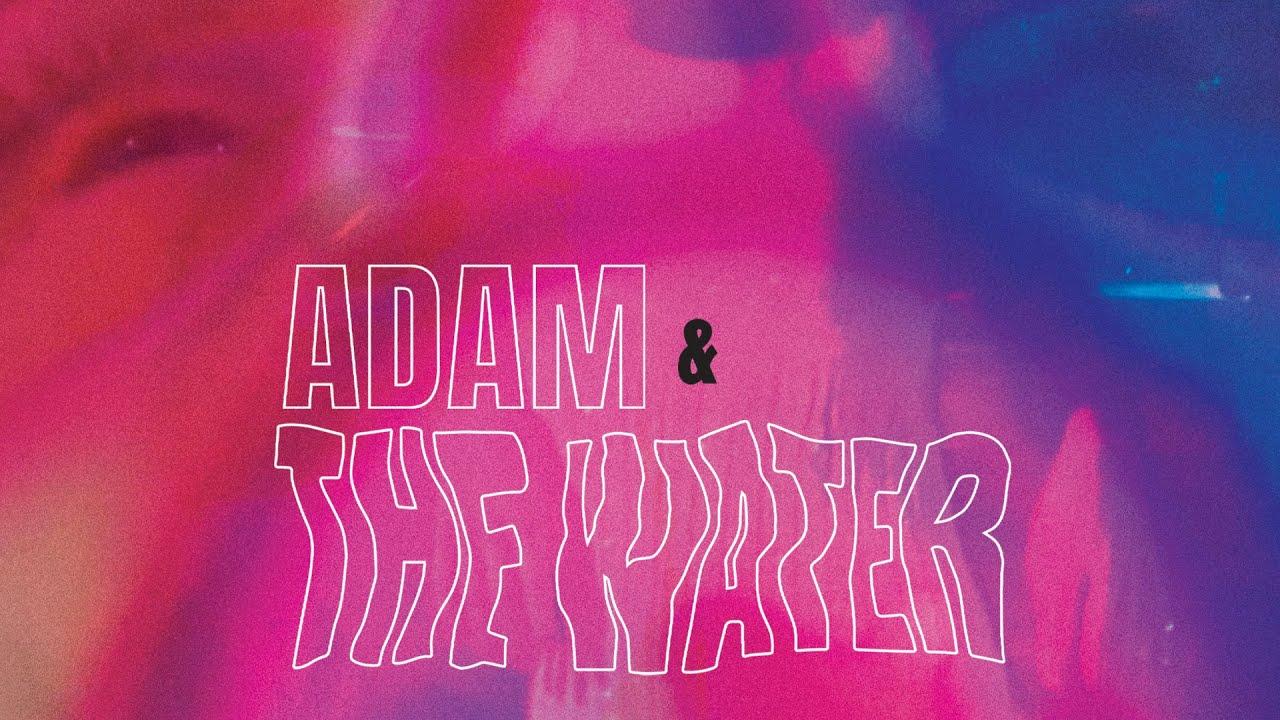 Adam & The Water Trailer