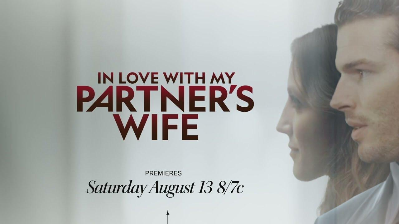 In Love with My Partner's Wife Trailer