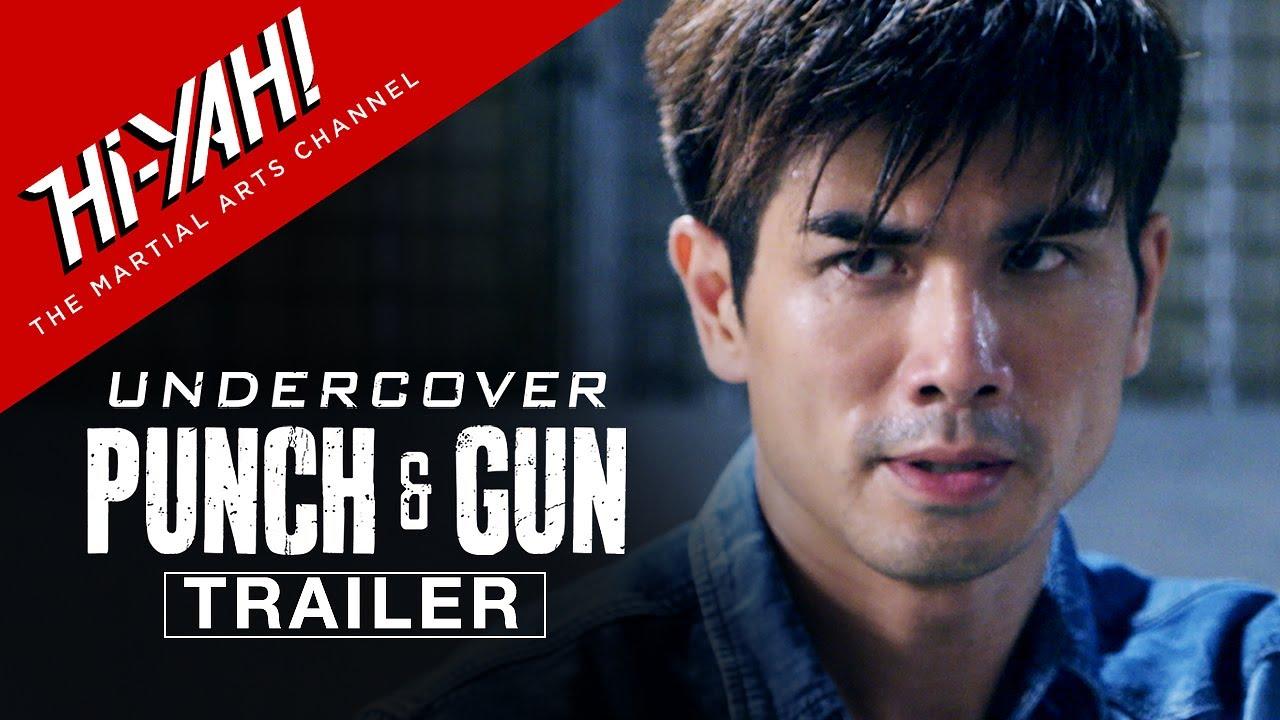 Undercover Punch and Gun Trailer