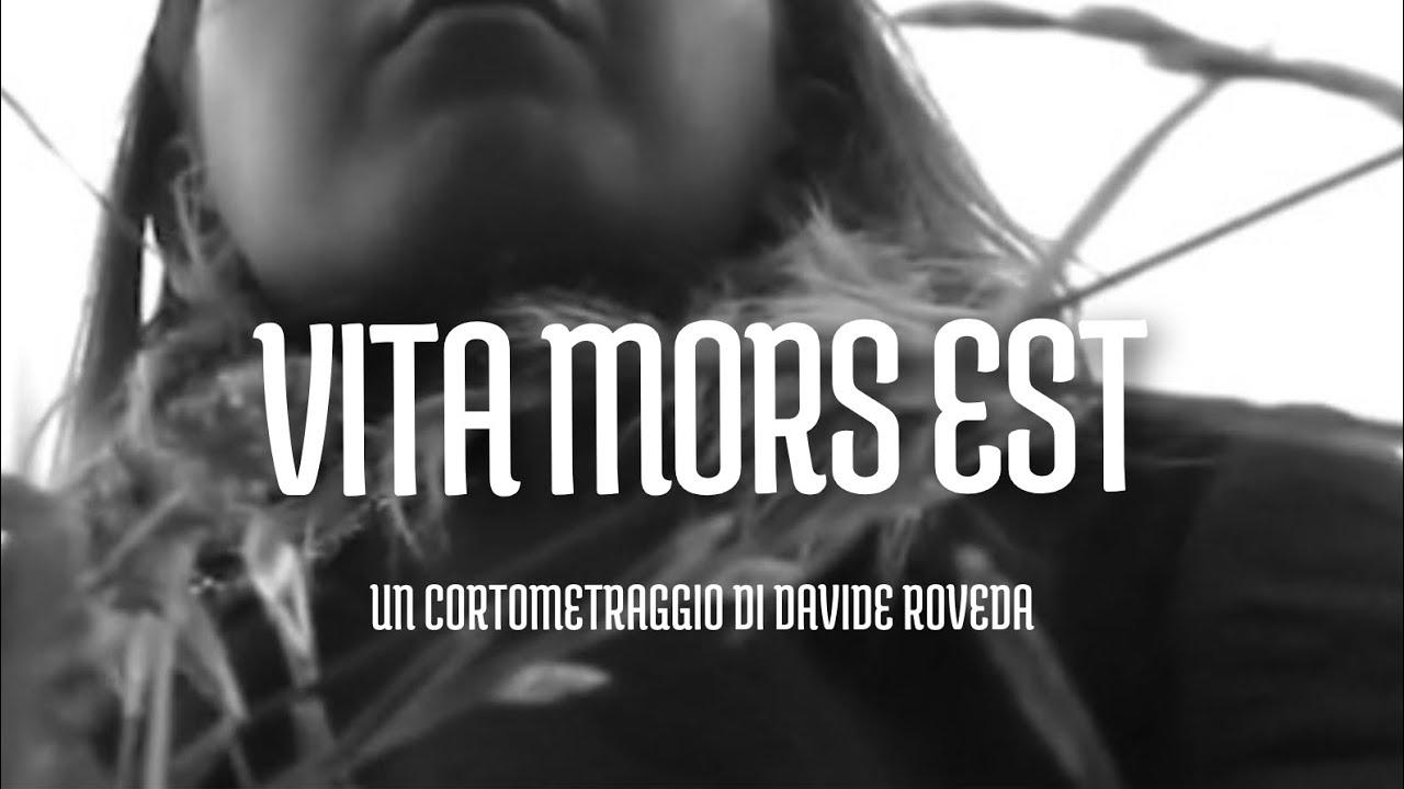 Vita Mors Est Trailer