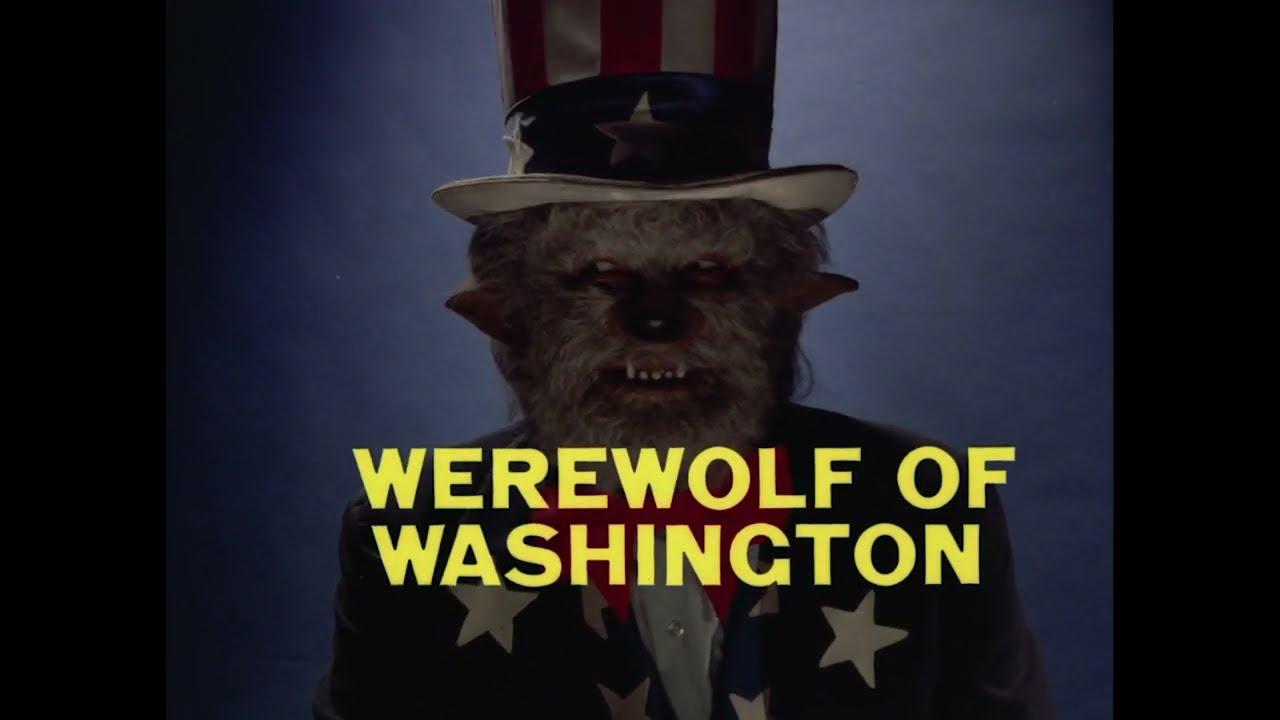 The Werewolf of Washington Trailer