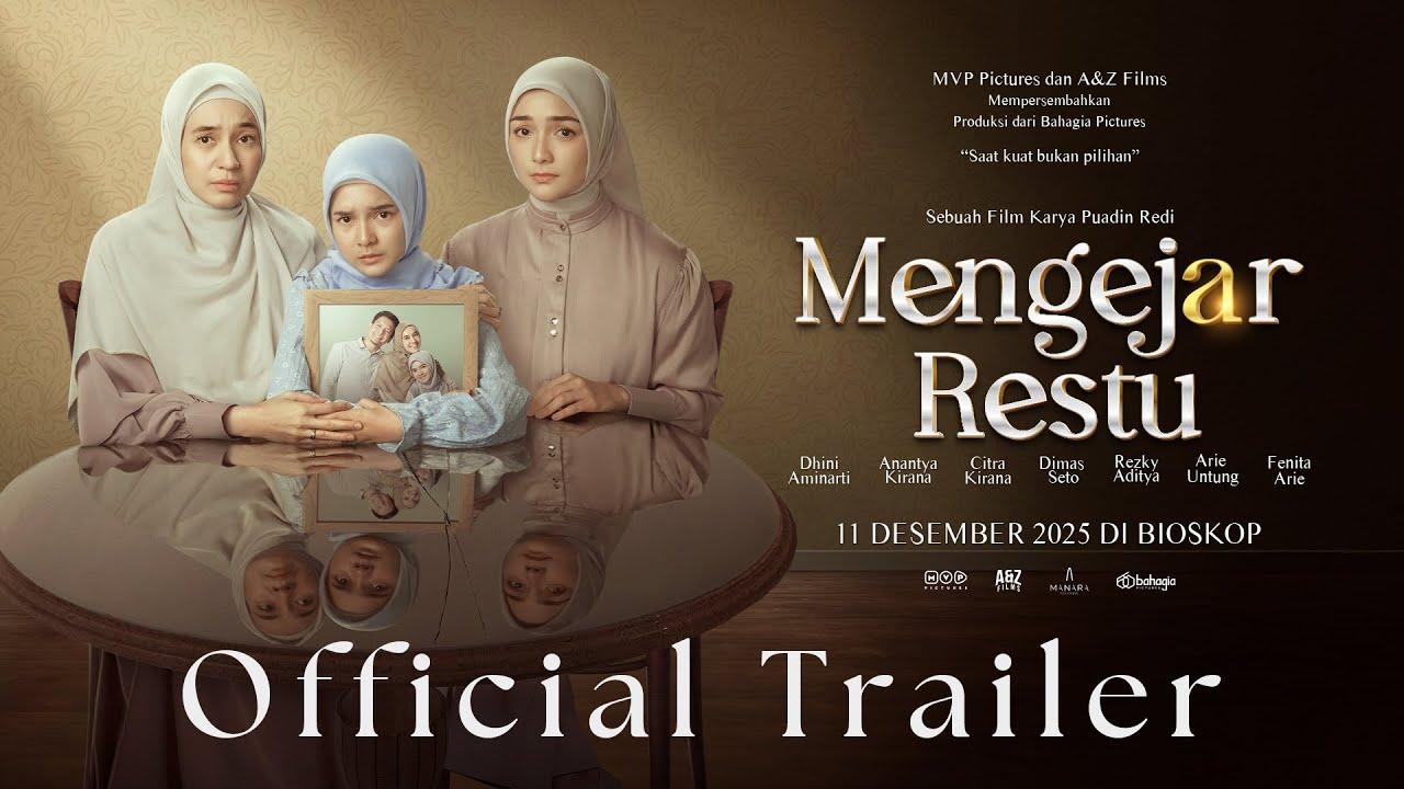 Mengejar Restu Trailer