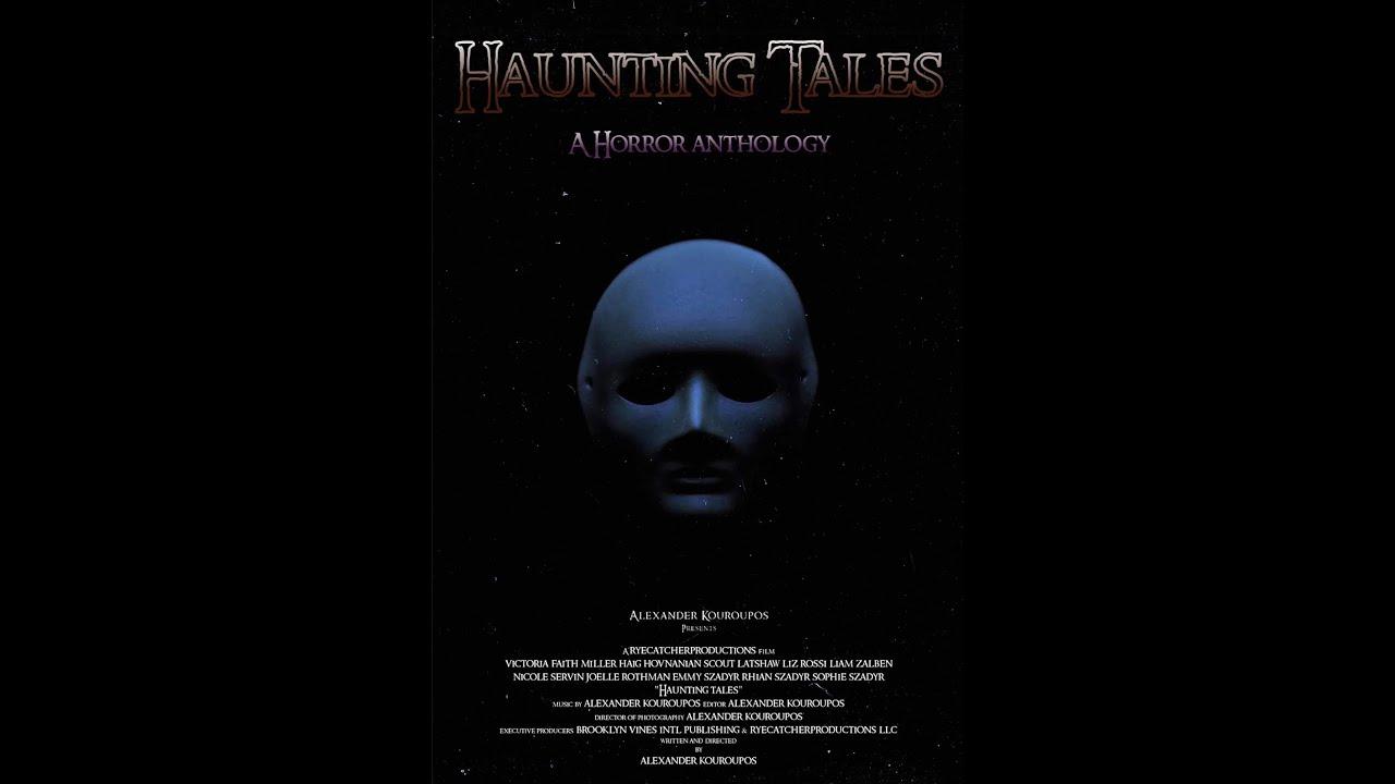 Haunting Tales: A Horror Anthology Trailer