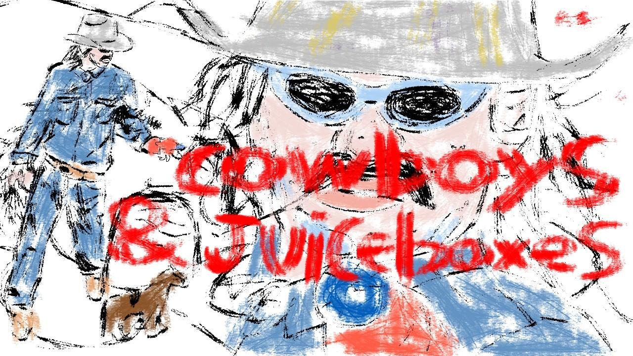 Cowboys & Juiceboxes Trailer