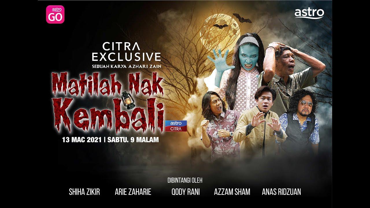 Matilah Nak Kembali Trailer