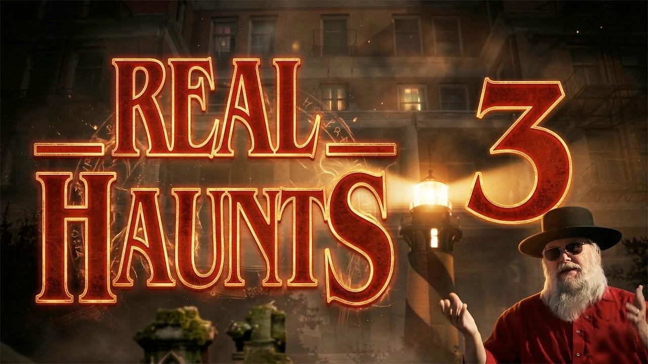 Real Haunts 3 Trailer