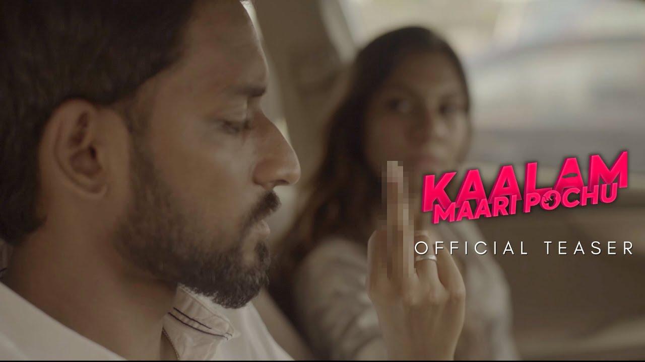 Kaalam Maari Pochu Trailer
