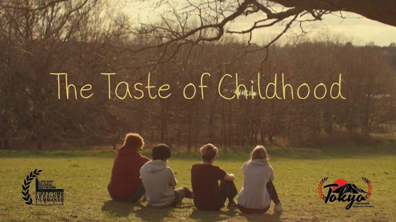 The Taste of Childhood Trailer