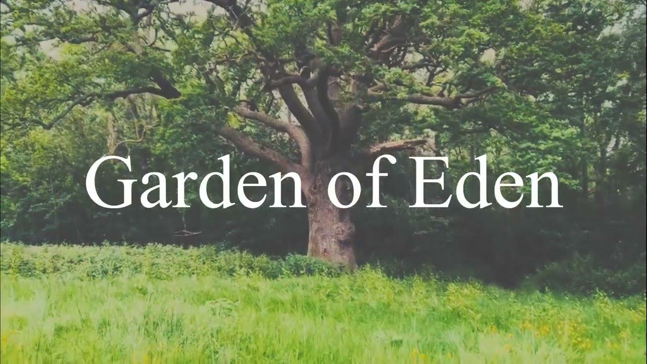 The Garden of Eden Trailer