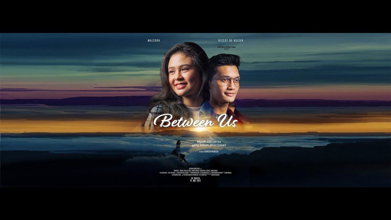 Between Us Trailer