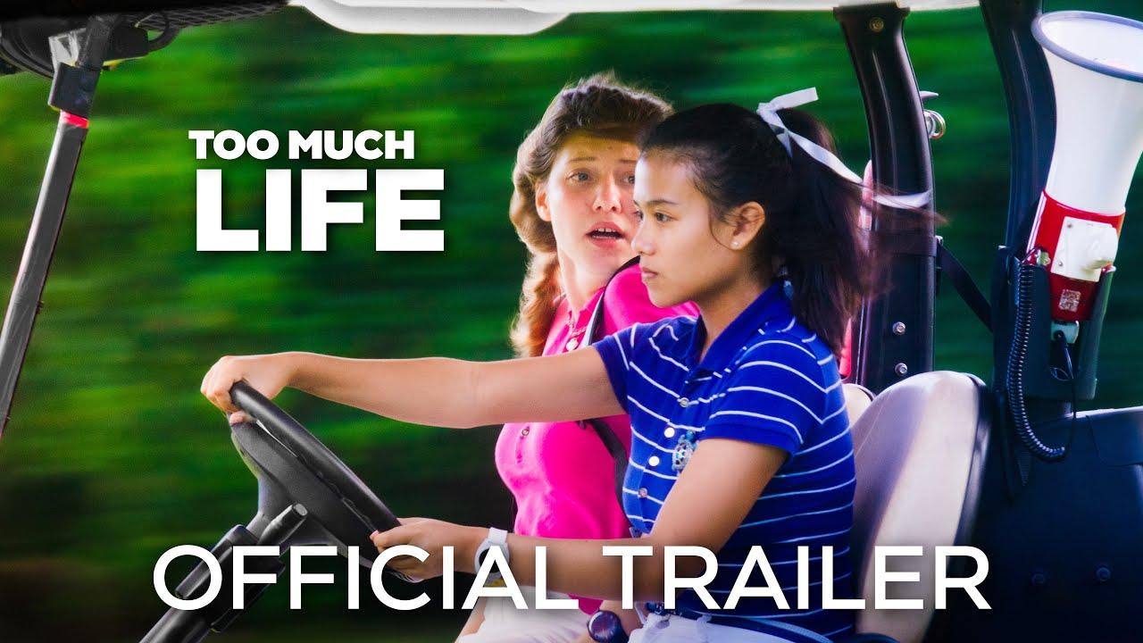 Too Much Life Trailer