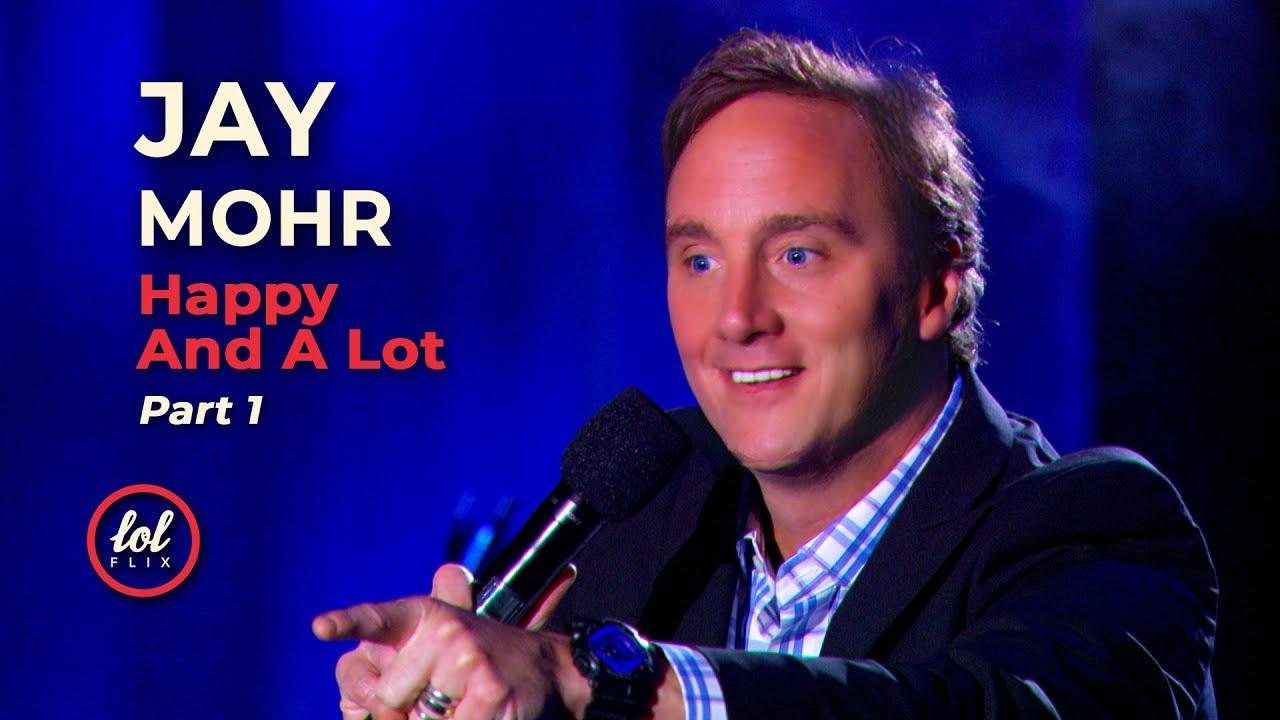 Jay Mohr: Happy. And A Lot. Trailer