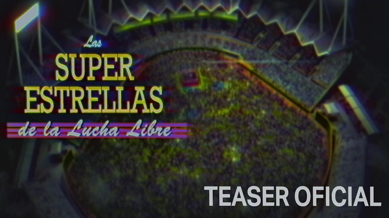 Las Super Estrellas de la Lucha Libre Trailer