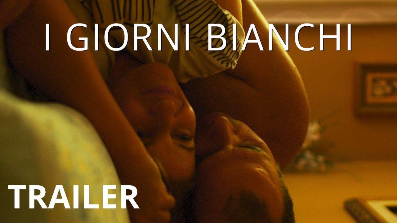 I Giorni Bianchi Trailer