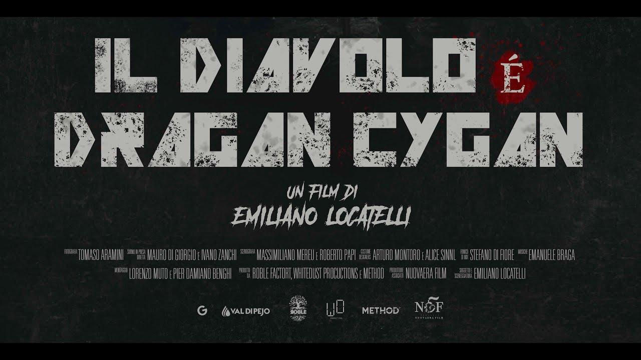 Il Diavolo è Dragan Cygan Trailer