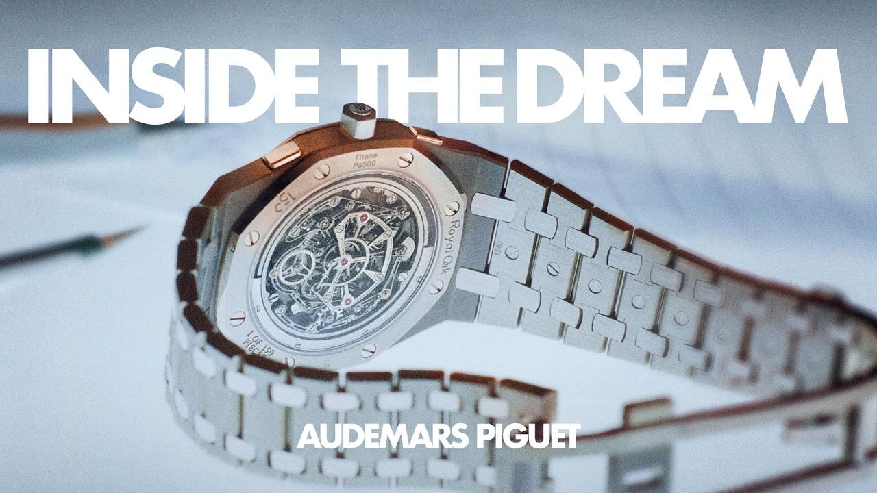 Inside the Dream: Audemars Piguet Trailer