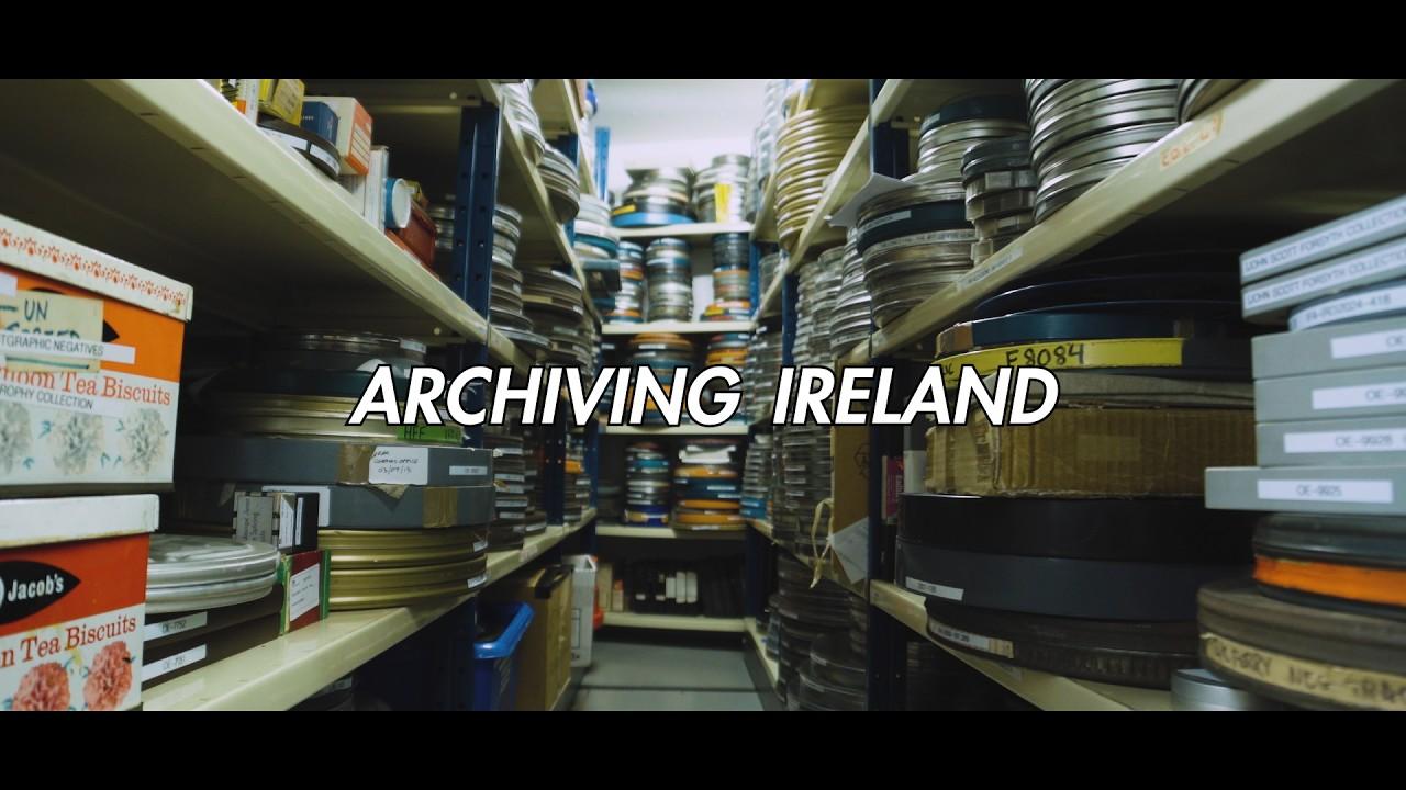 Archiving Ireland Trailer