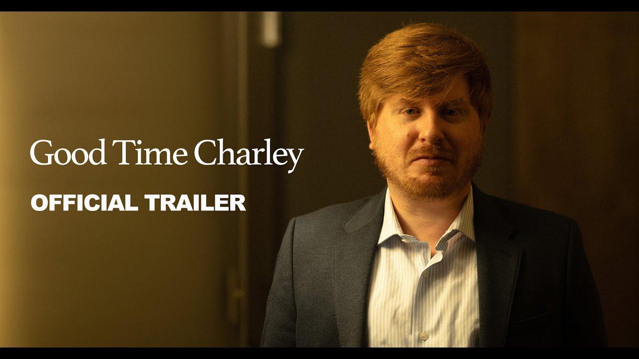 Good Time Charley Trailer