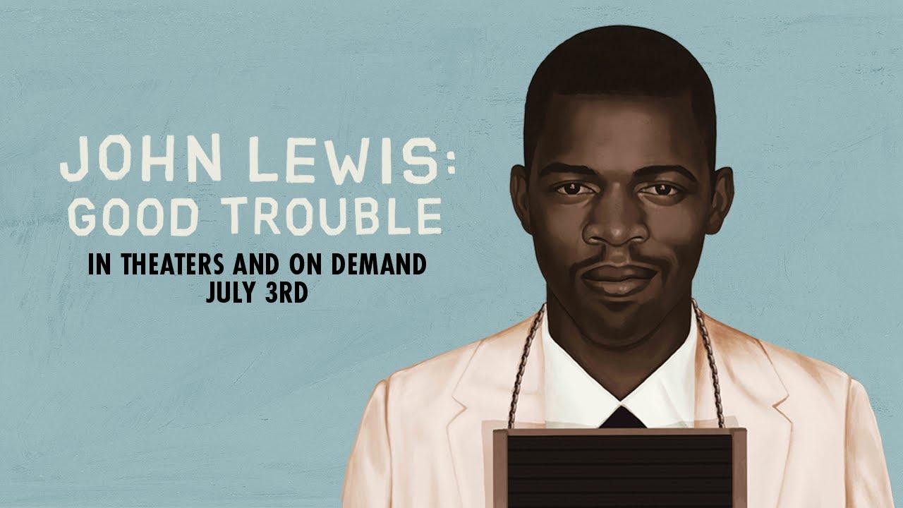 John Lewis: Good Trouble Trailer