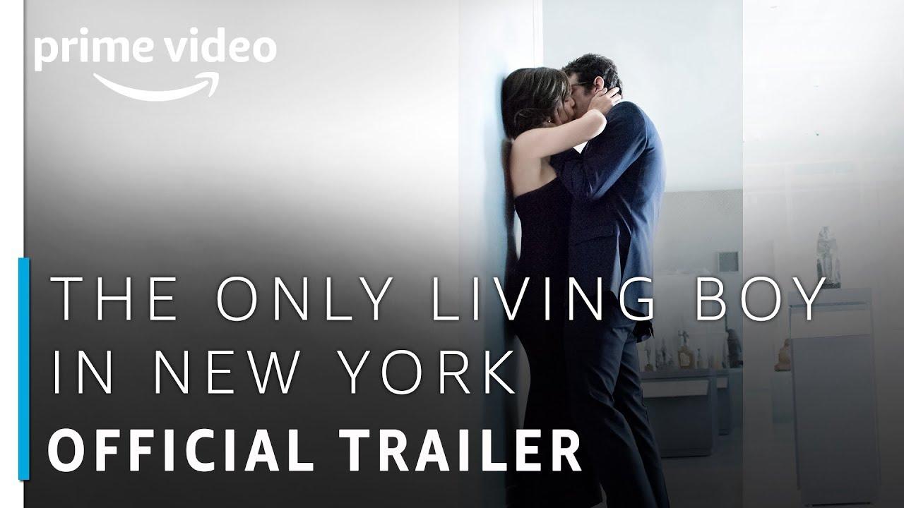 The Only Living Boy in New York Trailer