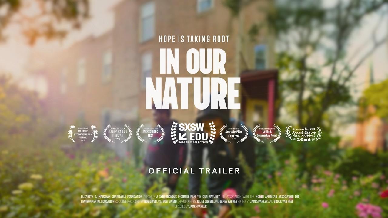 In Our Nature Trailer