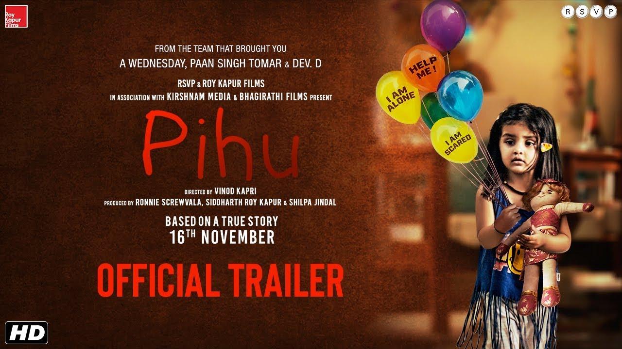 Pihu Trailer