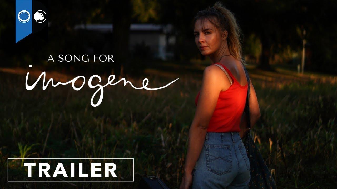 A Song For Imogene Trailer