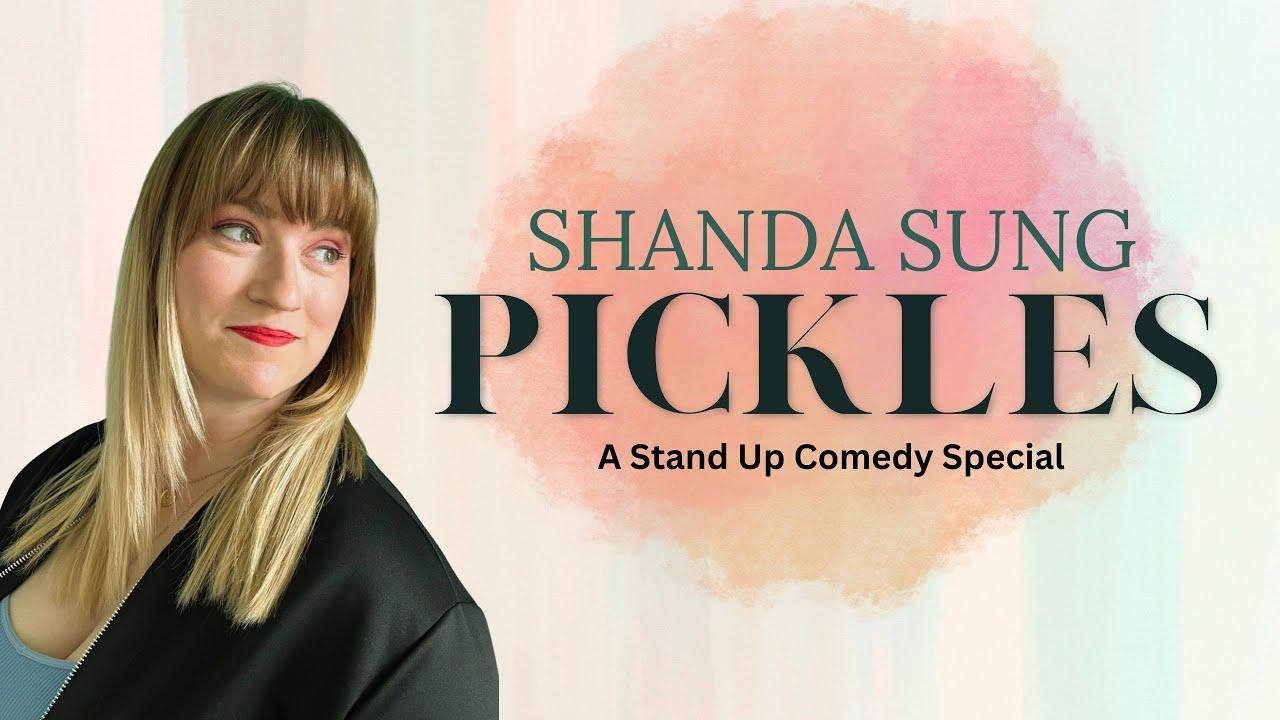 Shanda Sung: Pickles Trailer