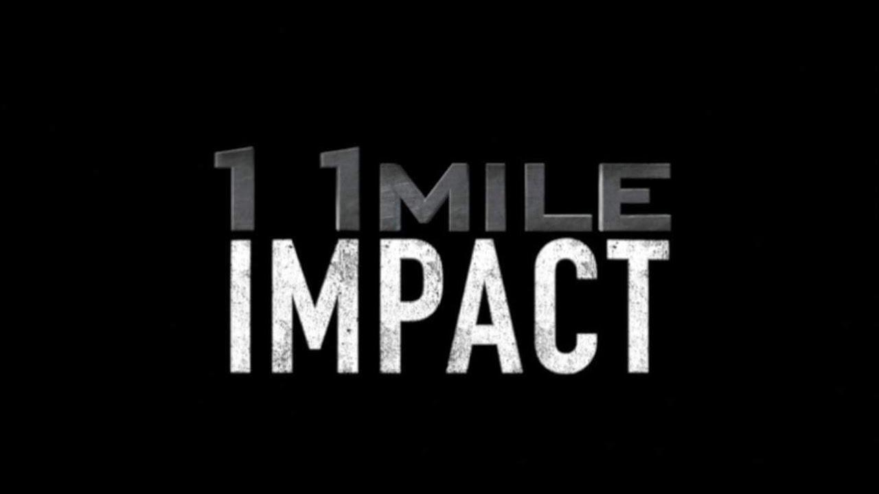 11 Mile Impact Trailer