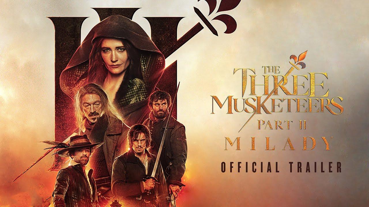 The Three Musketeers: Milady Trailer